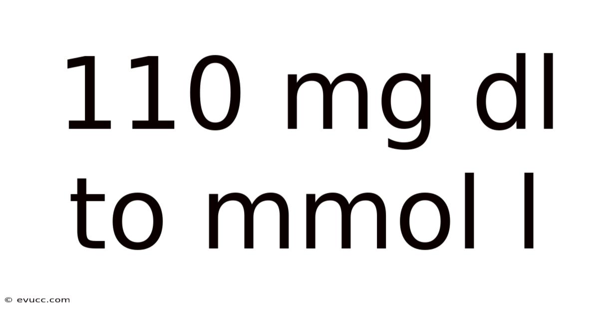 110 Mg Dl To Mmol L