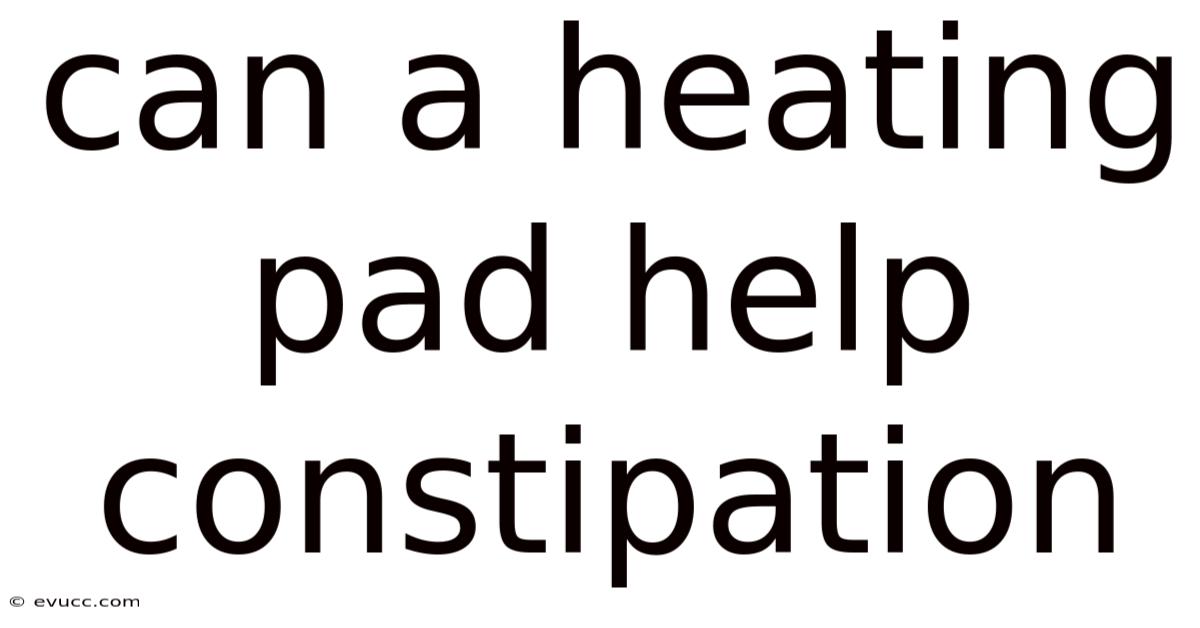 Can A Heating Pad Help Constipation