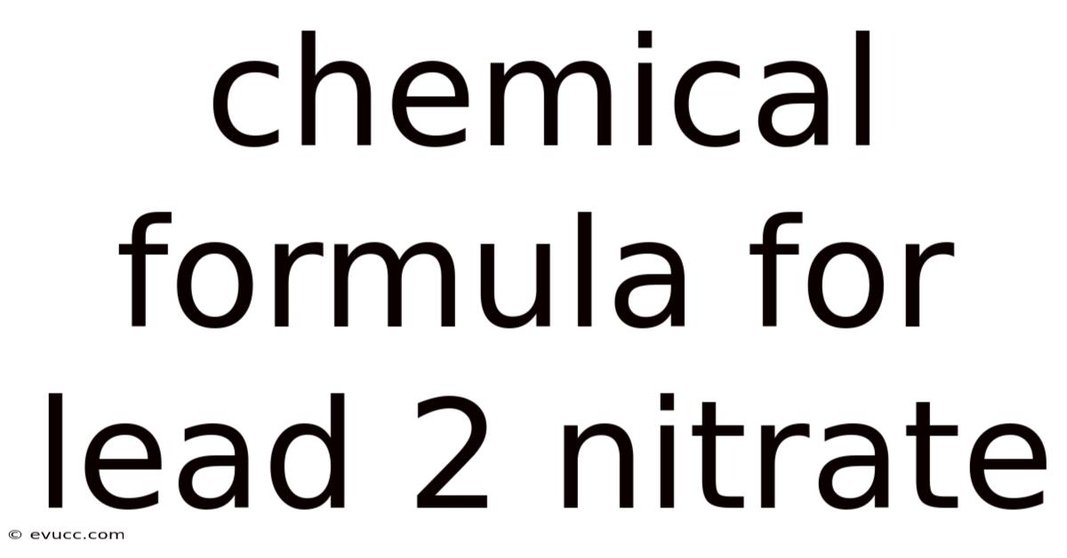 Chemical Formula For Lead 2 Nitrate