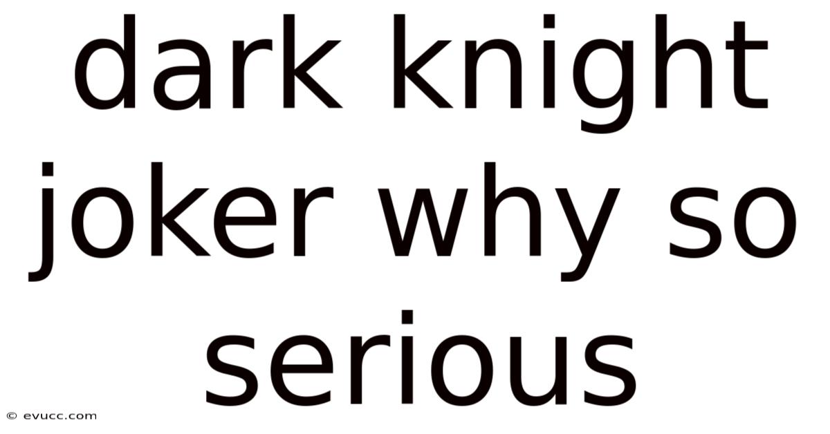 Dark Knight Joker Why So Serious