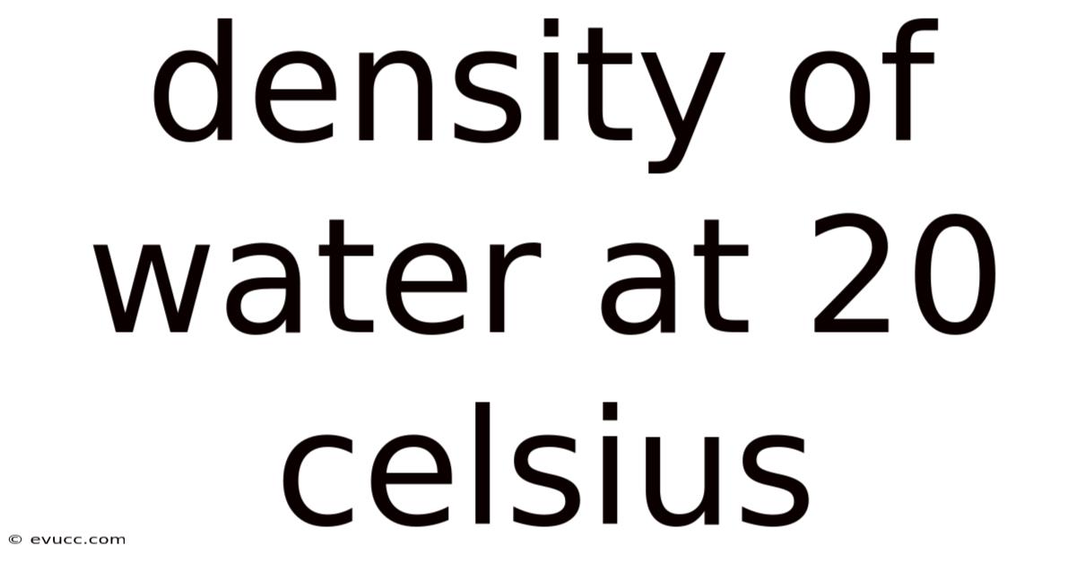 Density Of Water At 20 Celsius