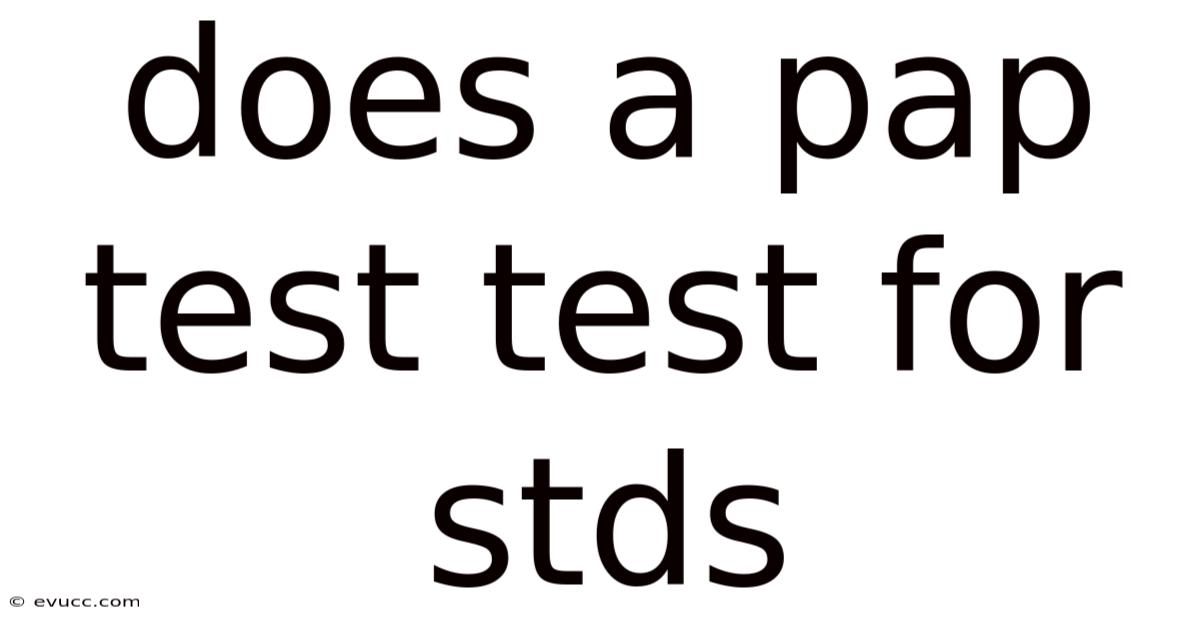 Does A Pap Test Test For Stds