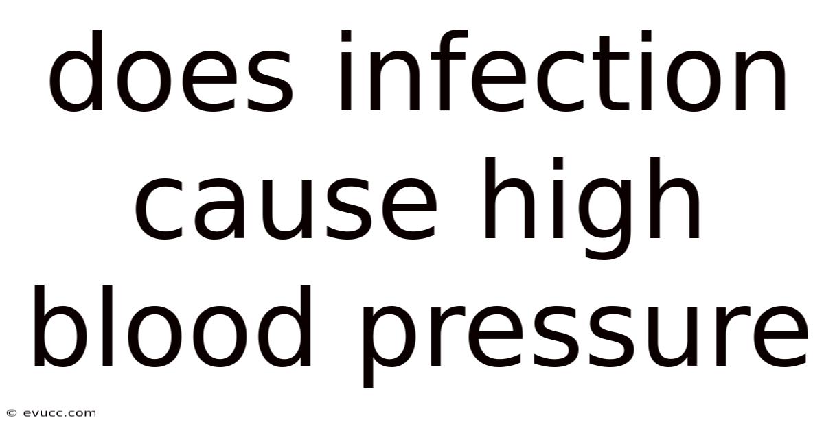 Does Infection Cause High Blood Pressure