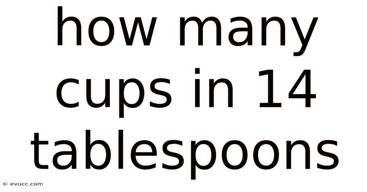 How Many Cups In 14 Tablespoons