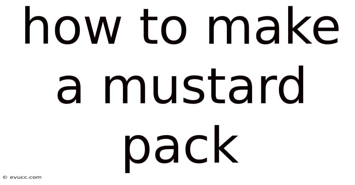 How To Make A Mustard Pack