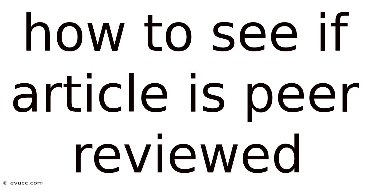 How To See If Article Is Peer Reviewed
