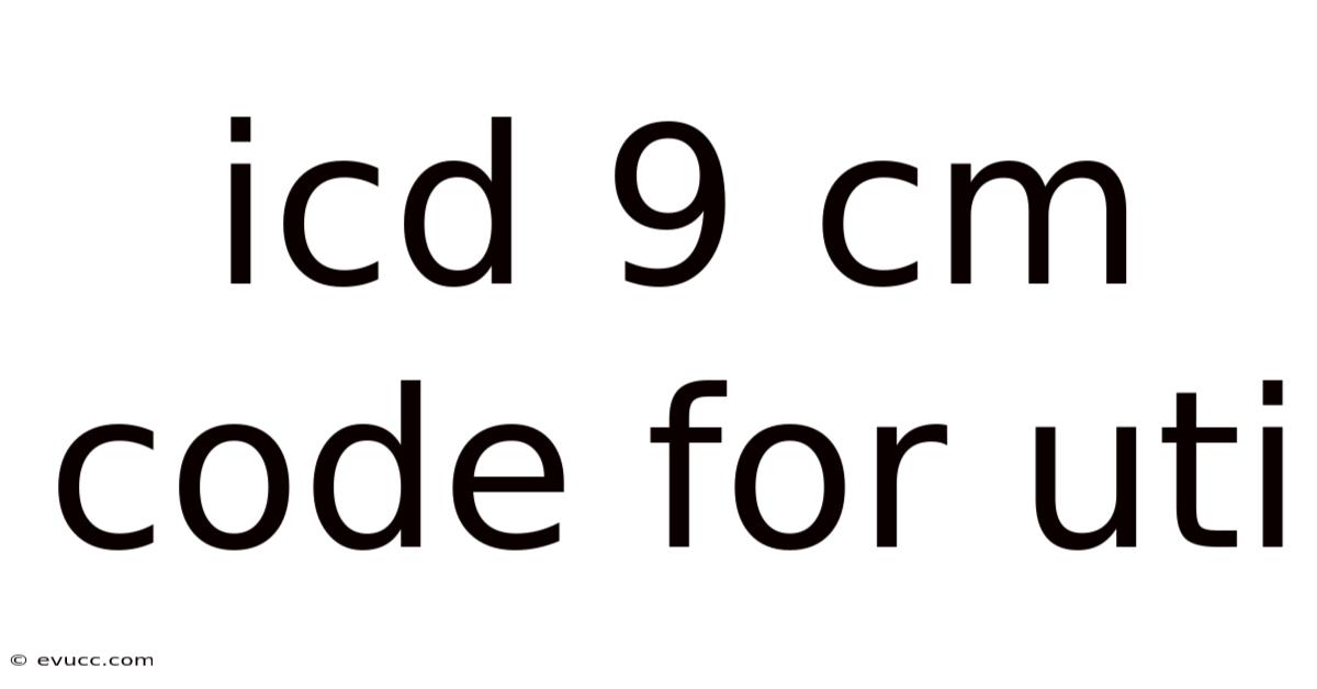 Icd 9 Cm Code For Uti