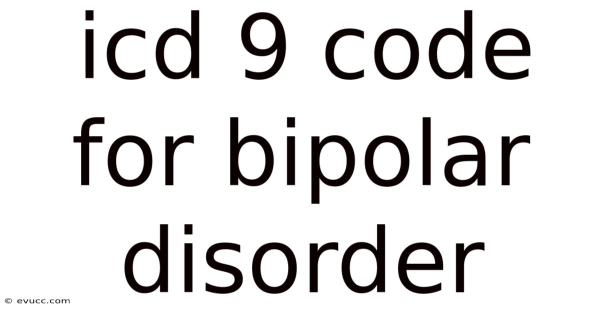 Icd 9 Code For Bipolar Disorder