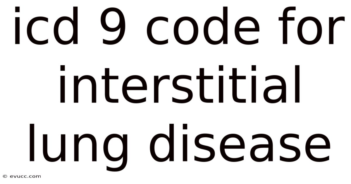 Icd 9 Code For Interstitial Lung Disease