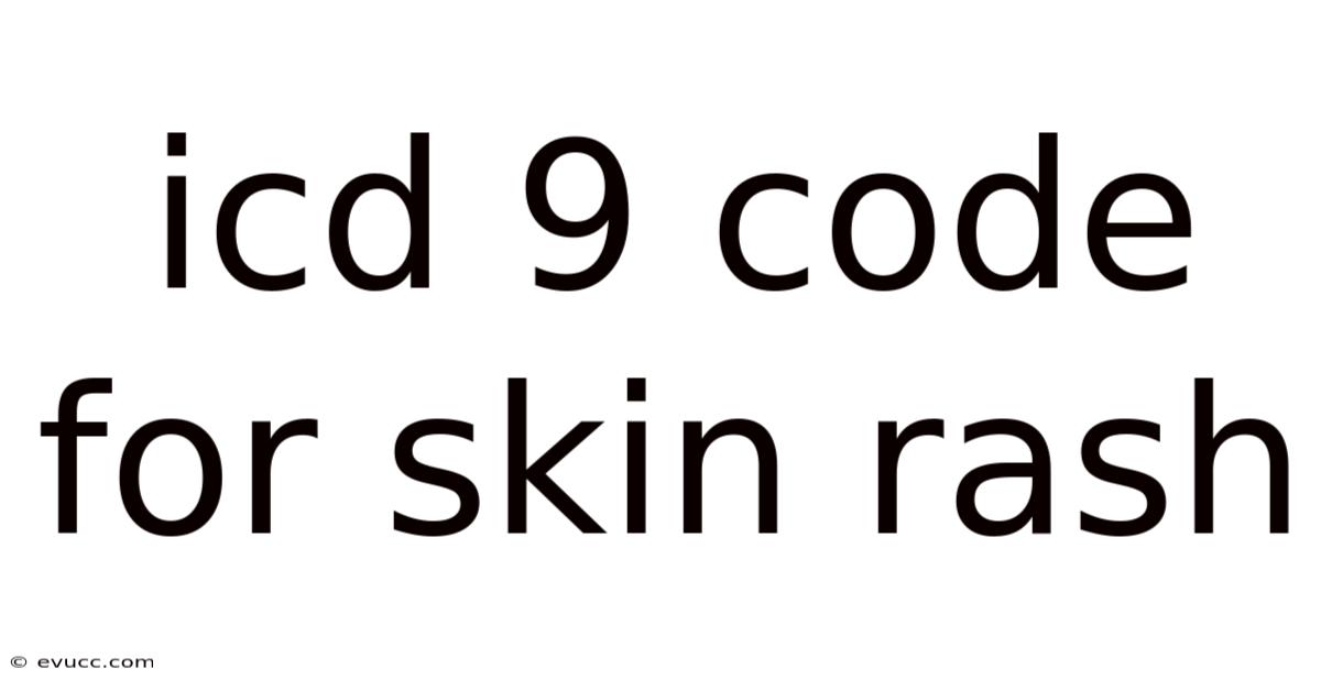 Icd 9 Code For Skin Rash