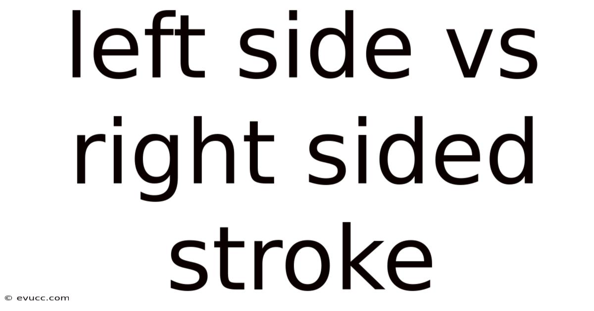 Left Side Vs Right Sided Stroke