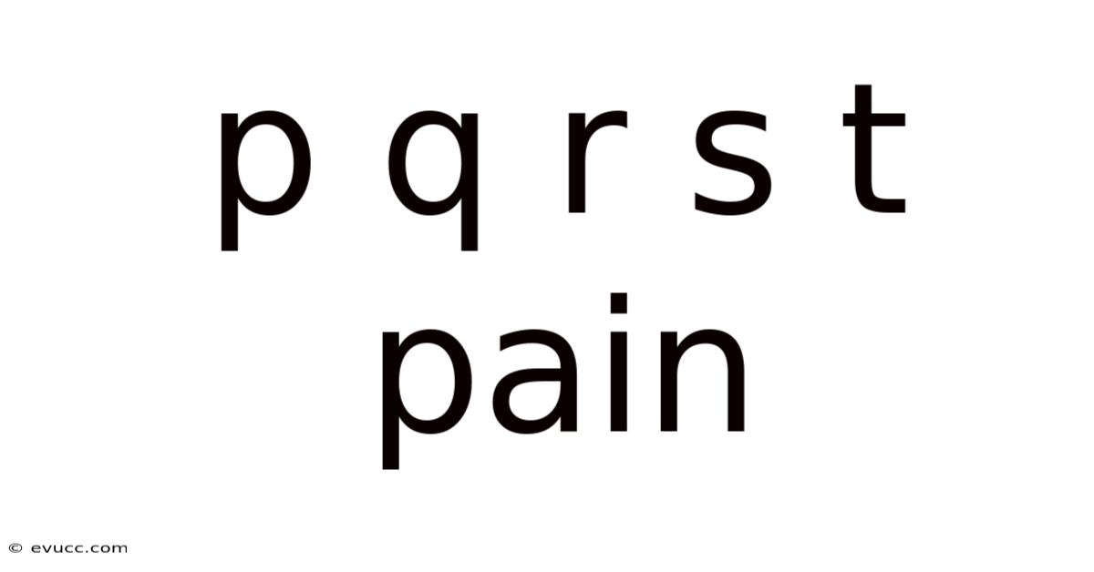 P Q R S T Pain