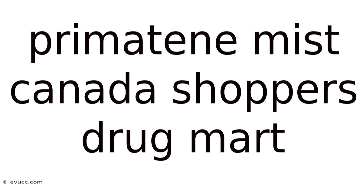 Primatene Mist Canada Shoppers Drug Mart