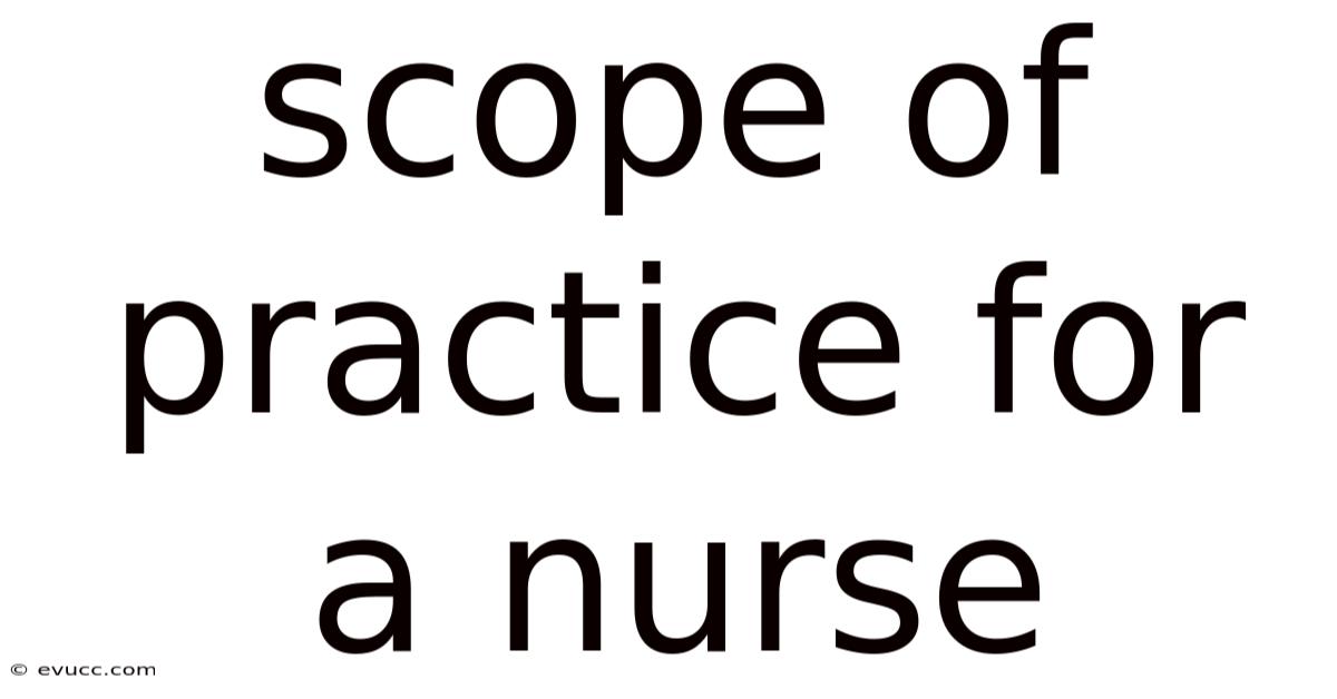 Scope Of Practice For A Nurse