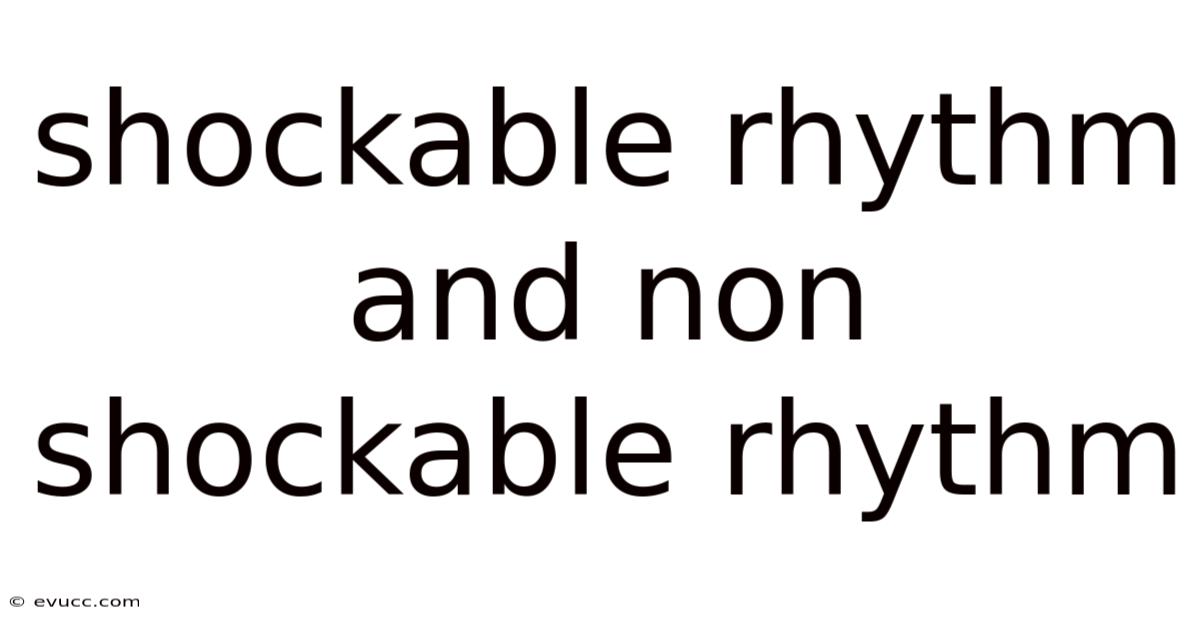 Shockable Rhythm And Non Shockable Rhythm