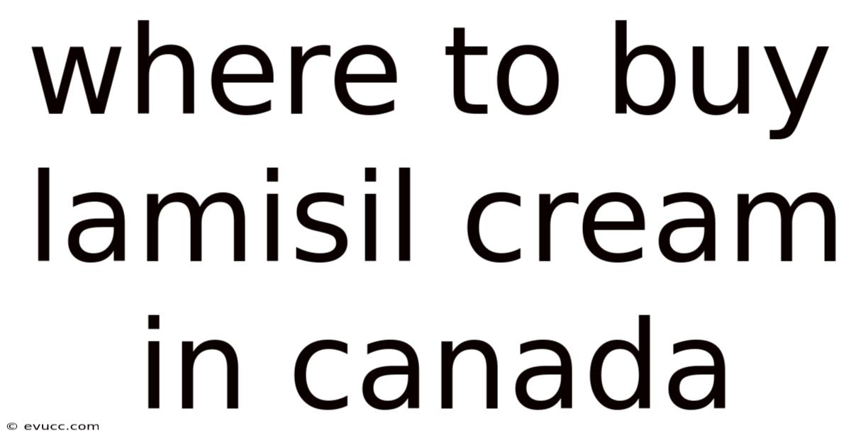Where To Buy Lamisil Cream In Canada